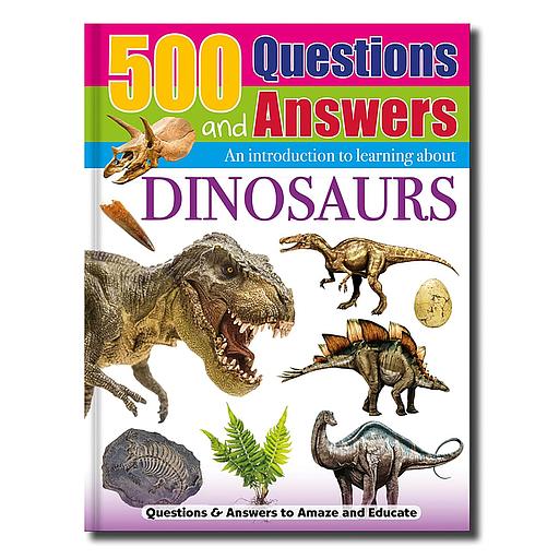 500 Questions and Answers - DINOSAURS
