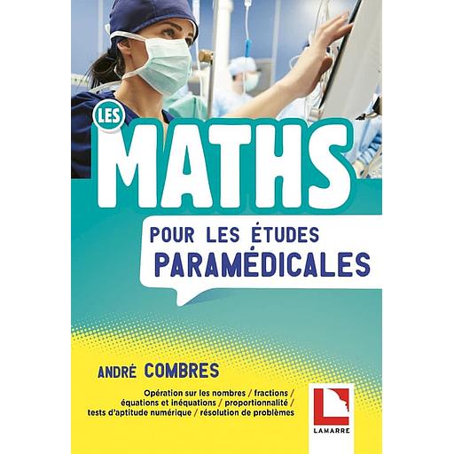 Les Maths pour les études paramédicales