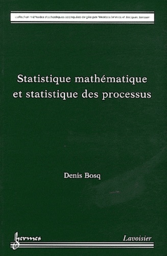 Statistique mathématique et statistique des processus