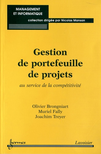 Gestion de portefeuille de projets - Au service de la compétitivité