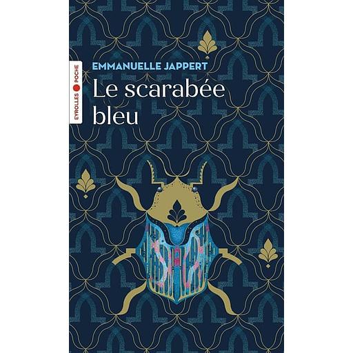 Le scarabée bleu - Une invitation aux voyages