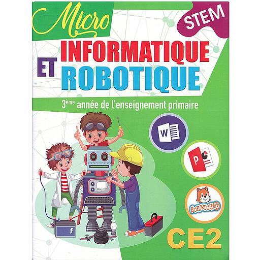 Micro informatique et robotique  au primaire 3