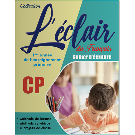 L'éclair du Français CP - Cahier d'écriture