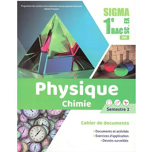 Sigma Physique chimie Cahier de documents 1er Bac Sc PC T2
