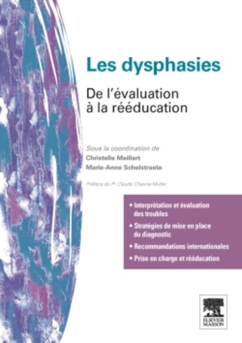 Les dysphasies - De l'évaluation à la rééducation