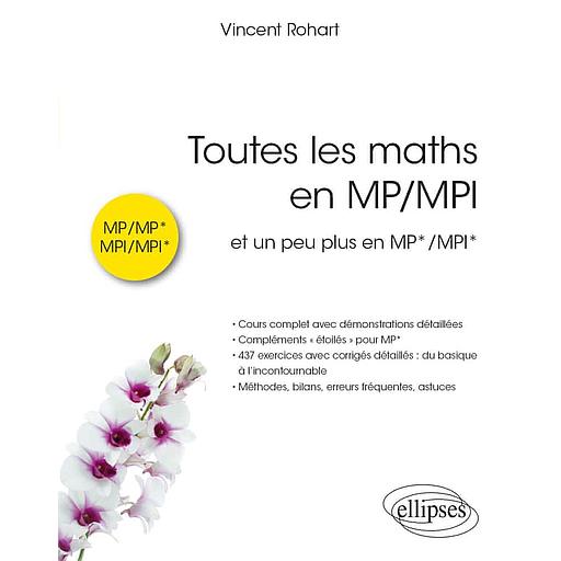 Toutes les maths en MP/MPI - Et un peu plus en MP*/MPI*