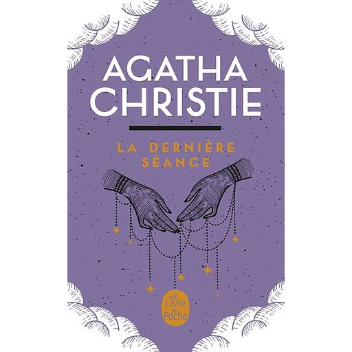 La dernière séance - 20 mystères pour les amateurs de spiritisme