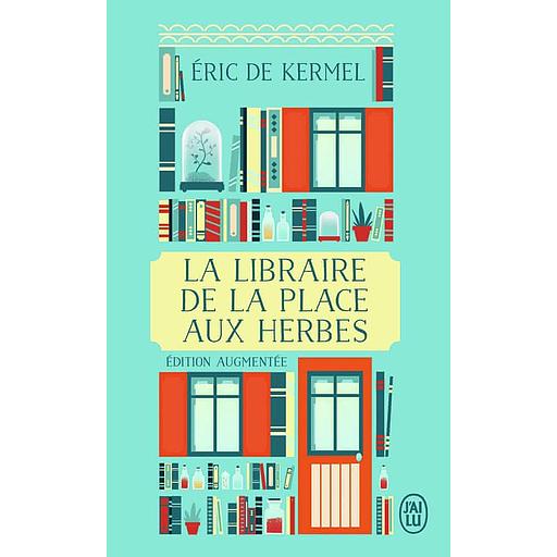 La libraire de la place aux Herbes - Dis-moi ce que tu lis, je te dirai qui tu es