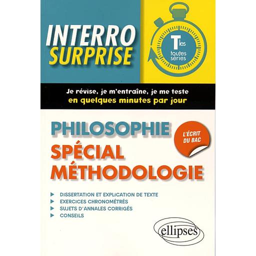 Philosophie spécial méthodologie Tles toutes séries