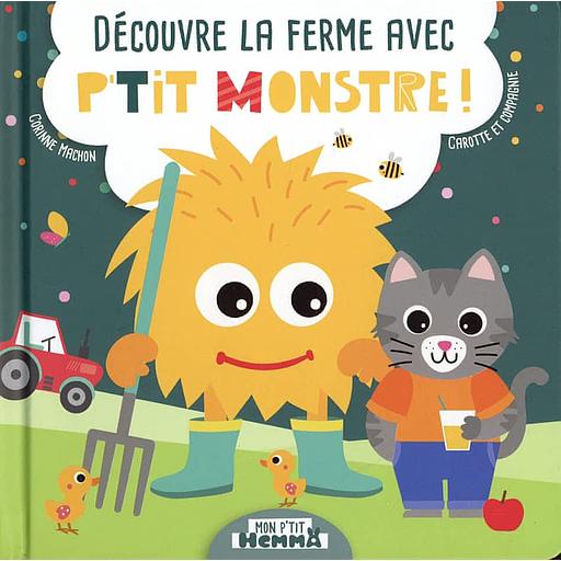 Découvre la ferme avec P'tit Monstre !