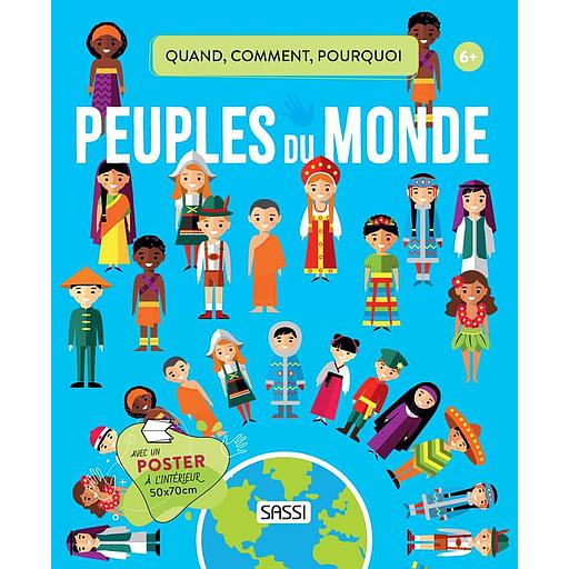 Les peuples du monde - Avec 1 poster 50x70 cm