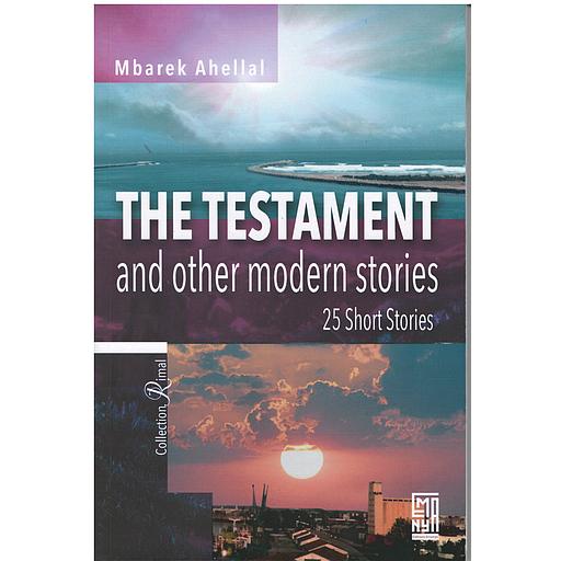 THE TESTAMENT AND OTHER MODERN STORIES