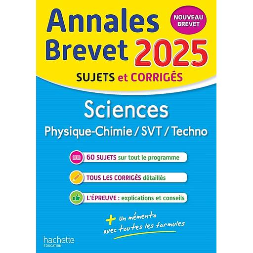 Sciences (Physique-Chimie/SVT/Techno) 3e Annales Brevet - Nouveau brevet