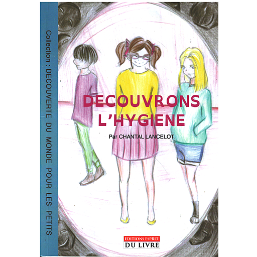DECOUVRONS L'HYGIENE