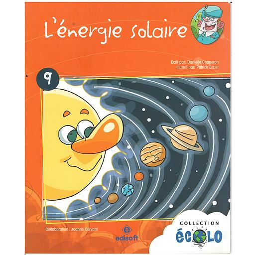 Collection Ecolo - L'énergie solaire