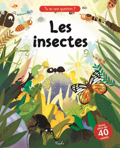 Les insectes - Avec plus de 40 volets
