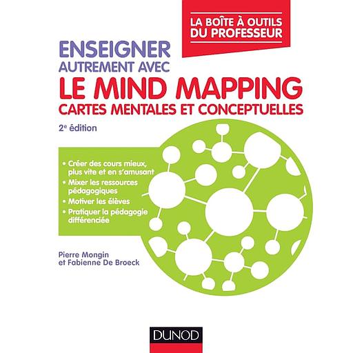 Enseigner autrement avec le mind mapping - Cartes mentales et conceptuelles