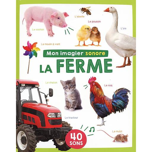 Mon Imagier Sonore La ferme - 40 sons