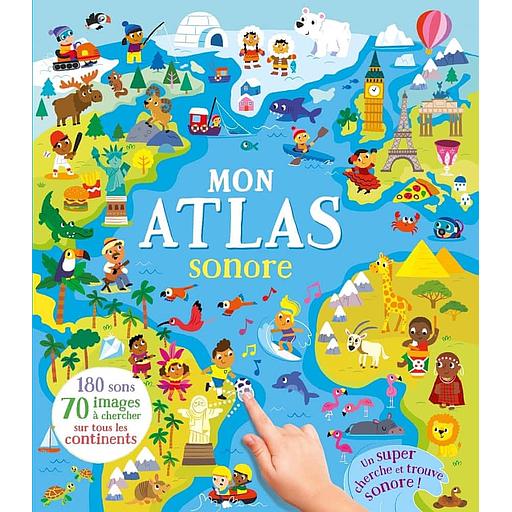 Mon atlas sonore - Un super cherche et trouve sonore !