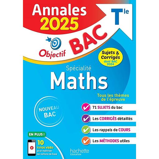 Spécialité Maths Tle Objectif Bac Annales Bac