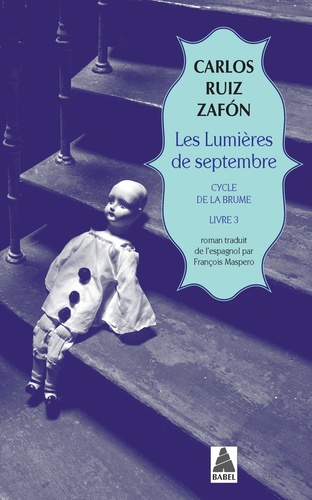 Le cycle de la Brume Tome 3 - Les lumières de septembre