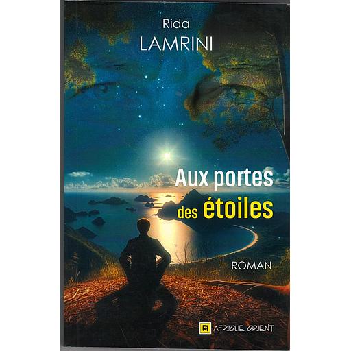 Aux portes des étoiles