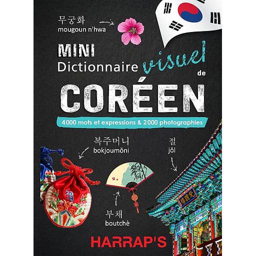 Mini dictionnaire visuel de coréen - 4 000 mots et expressions & 2 000 photographies