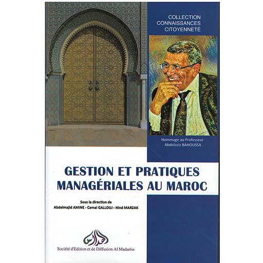Gestion et pratiques managériales au Maroc