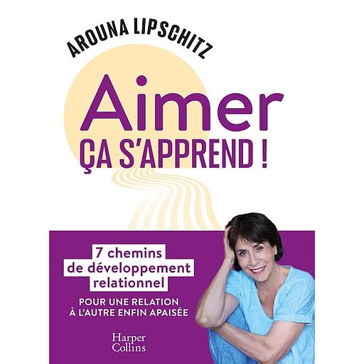 Aimer, ça s'apprend !