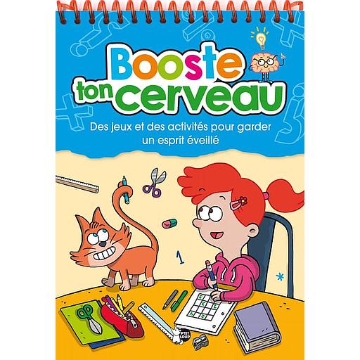 Booste ton cerveau - Des jeux et des activités pour garder un esprit éveillé bleu