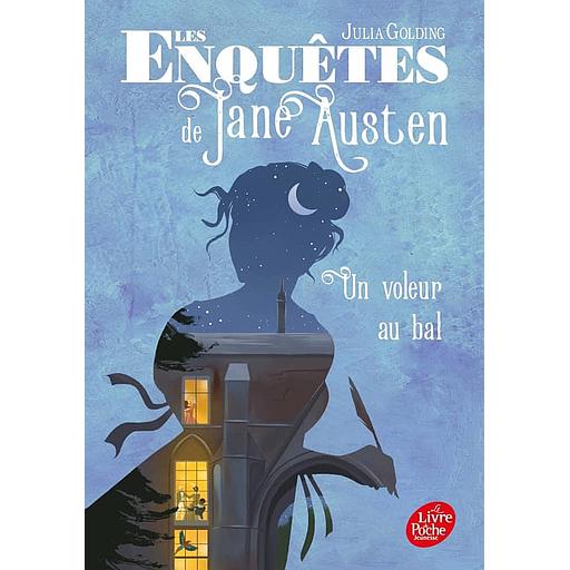 Les enquêtes de Jane Austen Tome 2 - Un voleur au bal