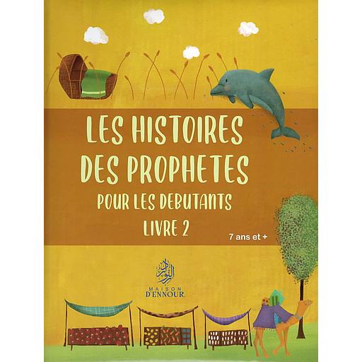 Les histoires des Prophètes – Livre 2
