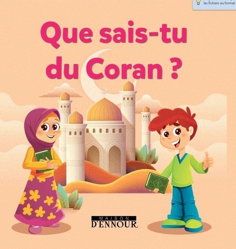 Que sais-tu du Coran ?
