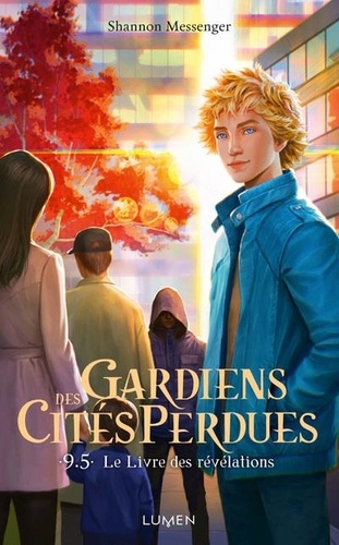 Gardiens des cités perdues Tome 9.5 - Le livre des révélations - Offert : Un pochoir à jaspage !