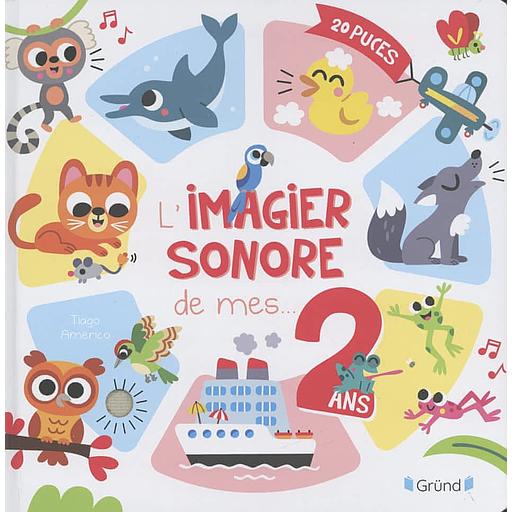 L'imagier sonore de mes 2 ans - 20 puces