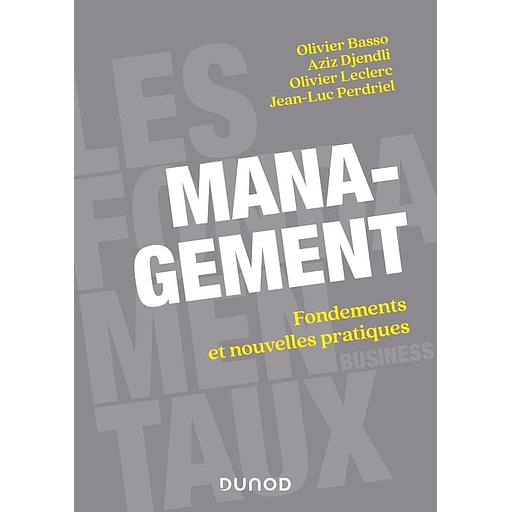 Management - Fondements et nouvelles pratiques