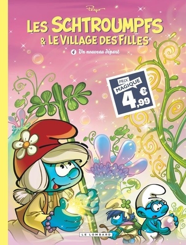 Les Schtroumpfs &amp; le village des filles Tome 4 - Un nouveau départ