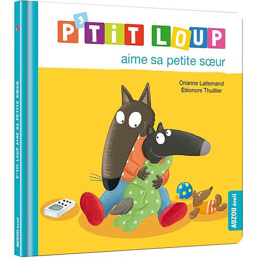 P'tit Loup - P'tit loup aime sa petite soeur