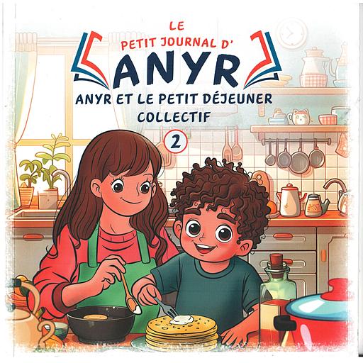 LE PETIT JOURNAL D'ANYR Anyr et le petit d'jeuner collectif 2