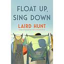 Float Up, Sing Down