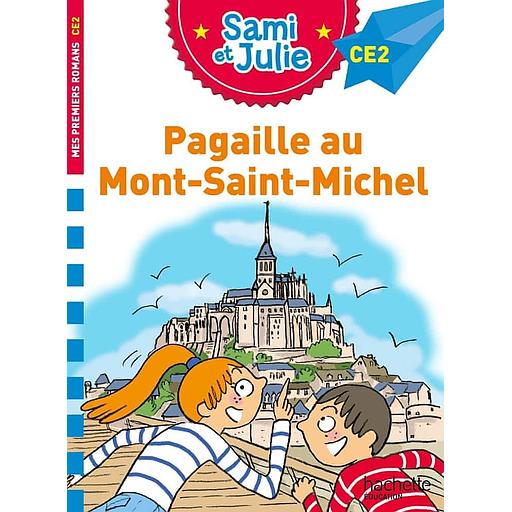 Sami et Julie - Pagaille au Mont-Saint-Michel - CE2