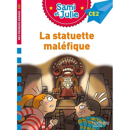 Sami et Julie - La statuette maléfique