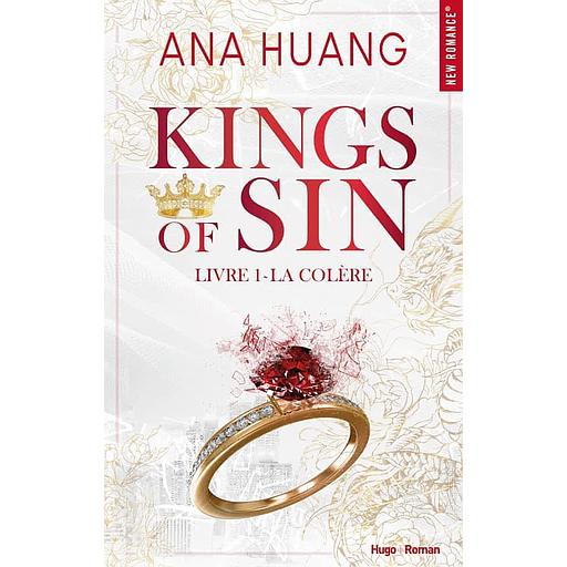 Kings Of Sin Tome 1 - La colère