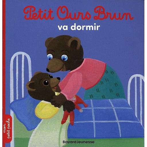 Petit Ours Brun - Petit Ours Brun va dormir
