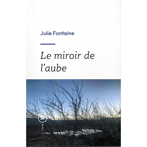 Le miroir de l'aube