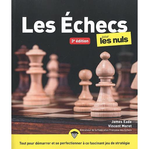 Les échecs pour les nuls