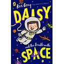 Daisy and the Trouble with Space