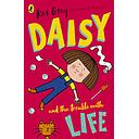 Daisy and the Trouble with Life