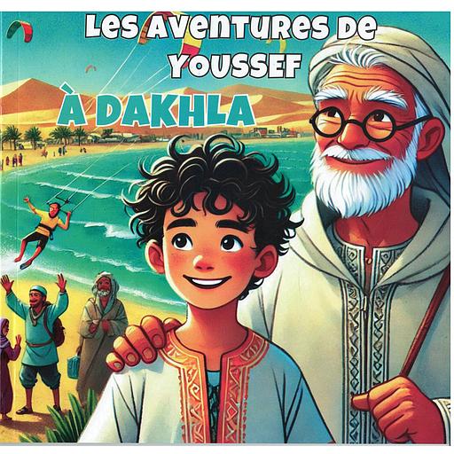 Les aventures de Youssef à Dakhla