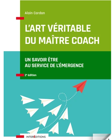 L'art véritable du maître coach